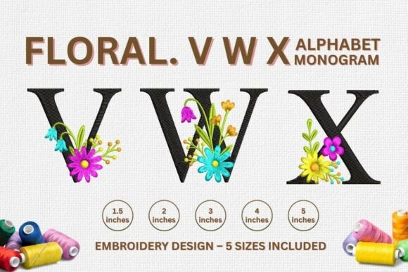 Floral Embroidery Letter Designs V, W, Review